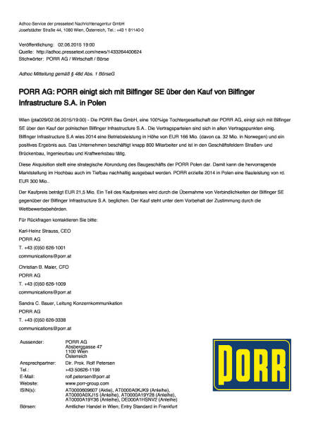 Porr einigt sich mit Bilfinger SE über den Kauf von Bilfinger Infrastructure S.A. in Polen, Seite 1/2, komplettes Dokument unter http://boerse-social.com/static/uploads/file_73_porr_bilfinger.pdf (03.06.2015) 