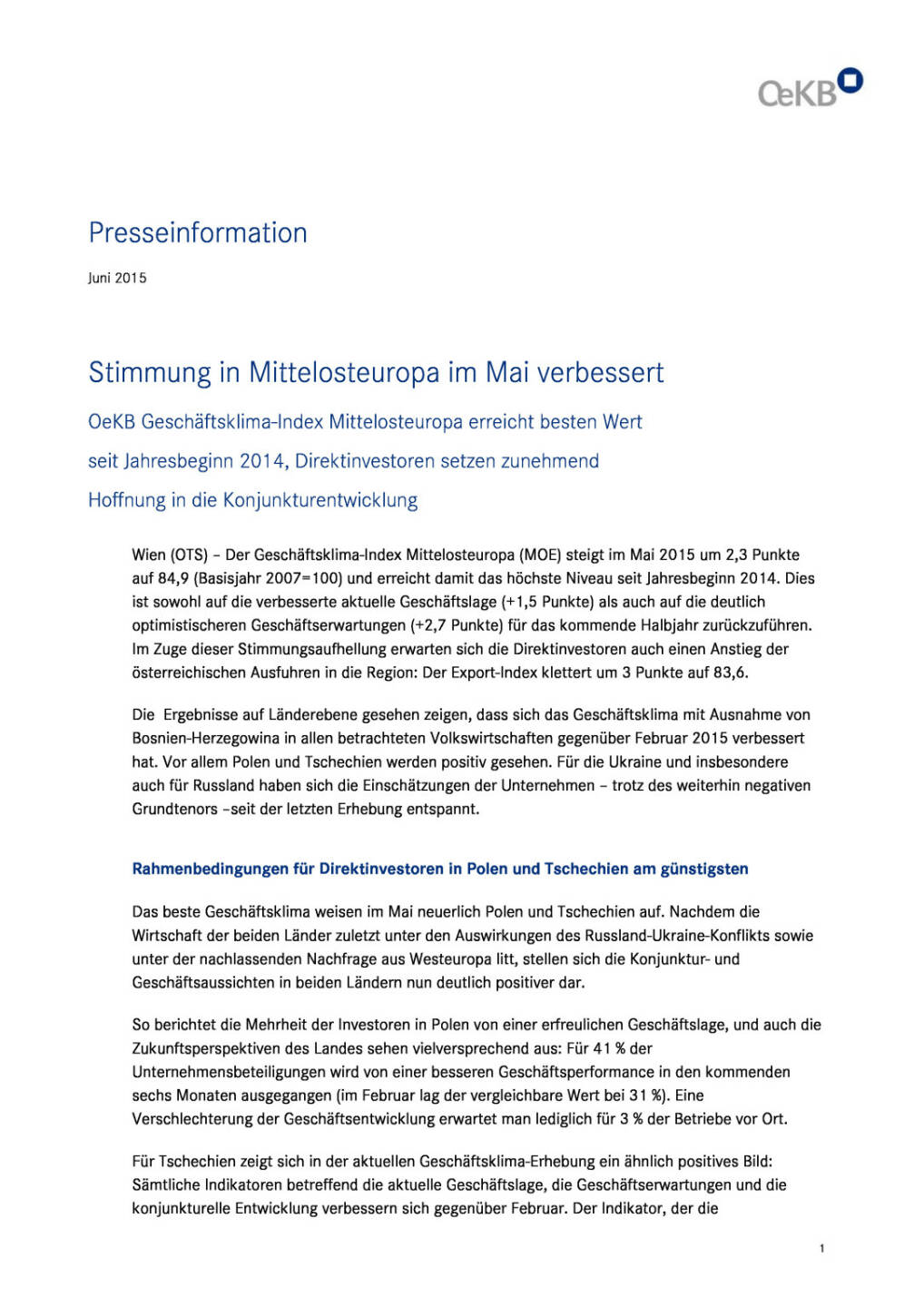 OeKB Geschäftsklima-Index Mittelosteuropa, Seite 1/4, komplettes Dokument unter http://boerse-social.com/static/uploads/file_76_oekb_geschaftsklima-index.pdf