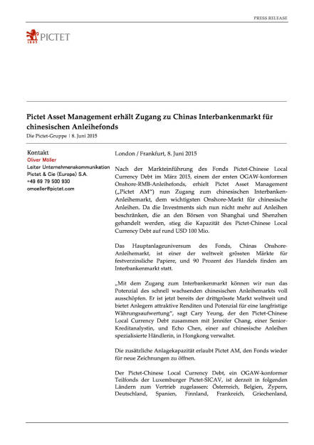 Pictet Asset Management erhält Zugang zu Chinas Interbankenmarkt für chinesischen Anleihefonds, Seite 1/3, komplettes Dokument unter http://boerse-social.com/static/uploads/file_89_pictet_china.pdf (08.06.2015) 