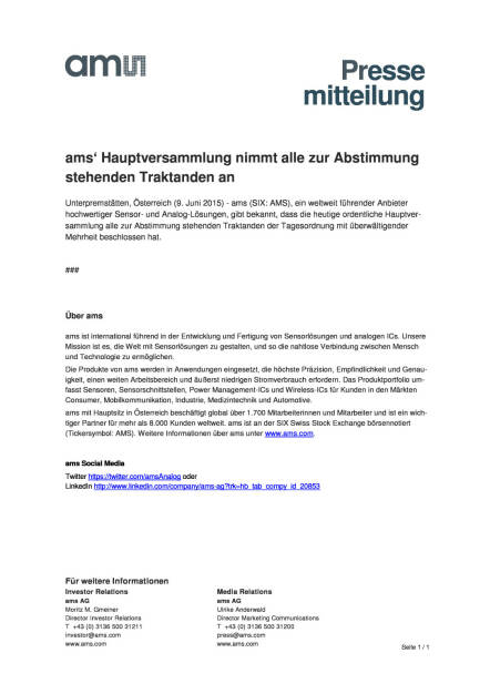 ams‘ Hauptversammlung nimmt alle zur Abstimmung stehenden Traktanden an, Seite 1/1, komplettes Dokument unter http://boerse-social.com/static/uploads/file_103_ams_hv.pdf (09.06.2015) 