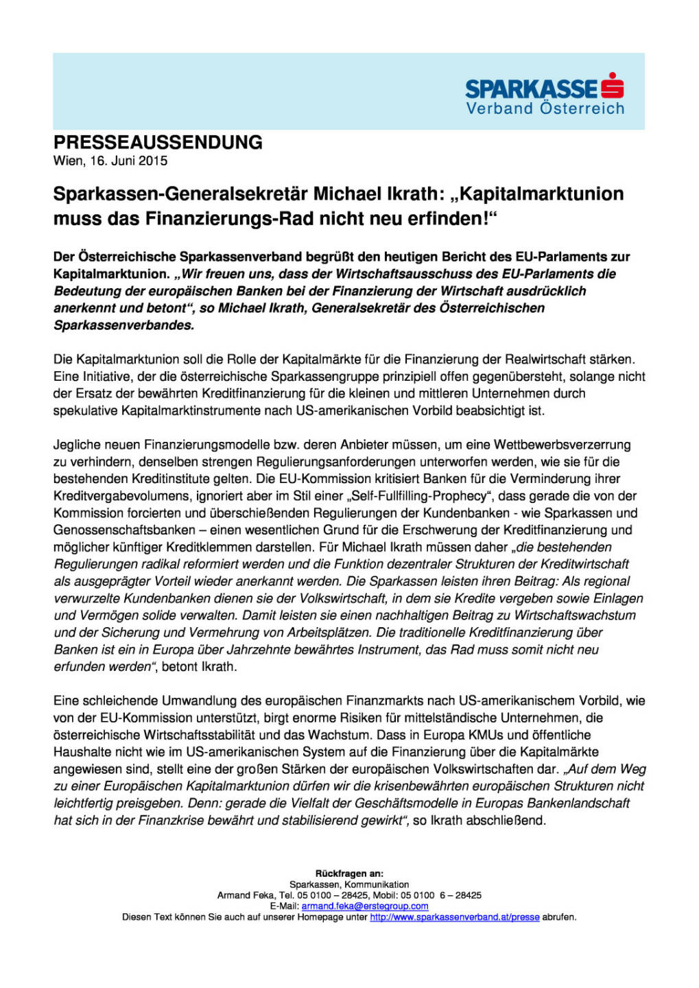 Ikrath: &bdquo;Kapitalmarktunion muss das Finanzierungs-Rad nicht neu erfinden!&ldquo;, Seite 1/1, komplettes Dokument unter http://boerse-social.com/static/uploads/file_132_ikrath.pdf