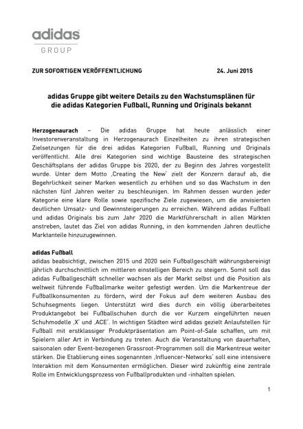 adidas Wachstumspläne für Fußball, Running und Originals, Seite 1/4, komplettes Dokument unter http://boerse-social.com/static/uploads/file_165_adidas_wachstum.pdf (24.06.2015) 