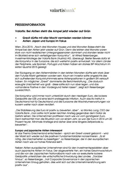 Valartis sieht bei Aktien die Ampel jetzt wieder auf Grün, Seite 2/3, komplettes Dokument unter http://boerse-social.com/static/uploads/file_167_valartis.pdf (25.06.2015) 