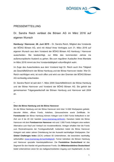 Sandra Reich verlässt die Börsen AG im März 2016 auf eigenen Wunsch, Seite 1/2, komplettes Dokument unter http://boerse-social.com/static/uploads/file_174_borsen_ag.pdf (26.06.2015) 