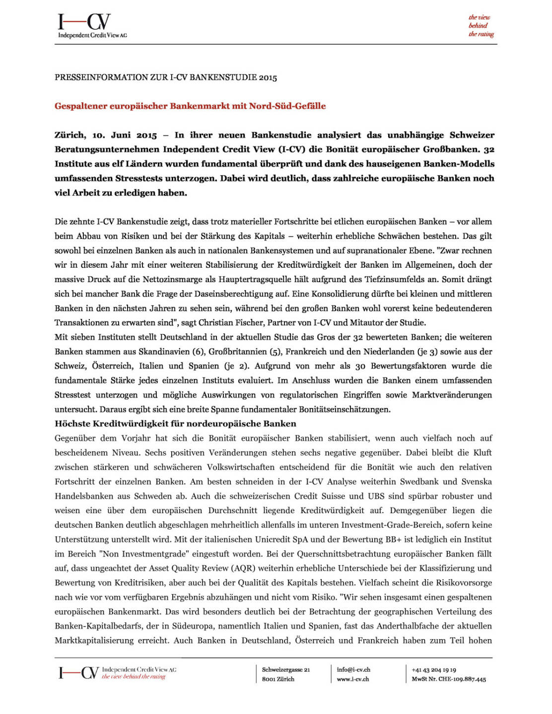 I-CV Bankenstudie 2015 sieht Nord-S&uuml;d-Gef&auml;lle, Seite 1/2, komplettes Dokument unter http://boerse-social.com/static/uploads/file_217_i-cv_bankenstudie_2015_sieht_nord-sud-gefalle.pdf
