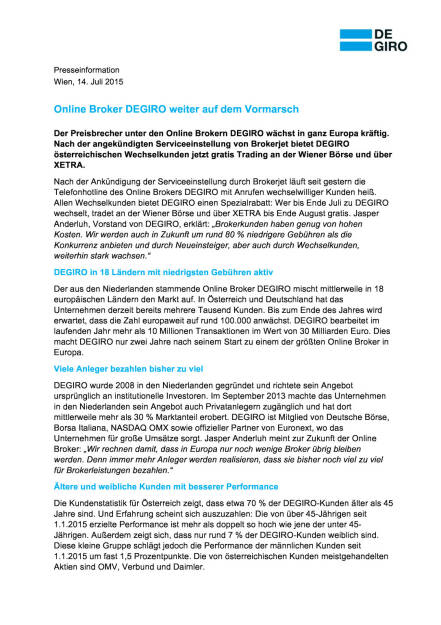 Degiro will in Österreich wachsen, Seite 1/2, komplettes Dokument unter http://boerse-social.com/static/uploads/file_225_degiro_will_in_osterreich_wachsen.pdf (14.07.2015) 