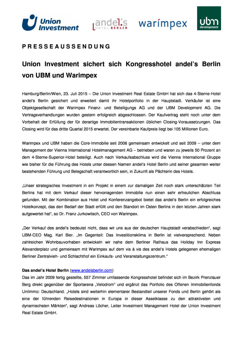 Union Investment kauft von UBM und Warimpex, Seite 1/3, komplettes Dokument unter http://boerse-social.com/static/uploads/file_242_union_investment_sichert_sich_kongresshotel_andels_berlin_von_ubm_und_warimpex.pdf