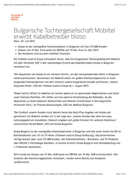 Telekom Austria: Mobiltel erwirbt blizoo, Seite 1/2, komplettes Dokument unter http://boerse-social.com/static/uploads/file_262_telekom_austria_mobiltel_erwirbt_blizoo.pdf (29.07.2015) 