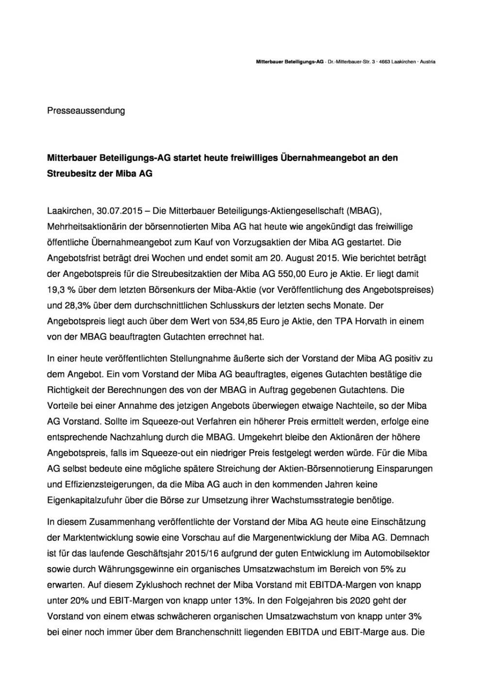 Mitterbauer Beteiligungs-AG startet heute freiwilliges &Uuml;bernahmeangebot an den Streubesitz der Miba AG, Seite 1/2, komplettes Dokument unter http://boerse-social.com/static/uploads/file_264_mitterbauer_beteiligungs-ag_startet_heute_freiwilliges_ubernahmeangebot_an_den_streubesitz_der_miba_ag.pdf
