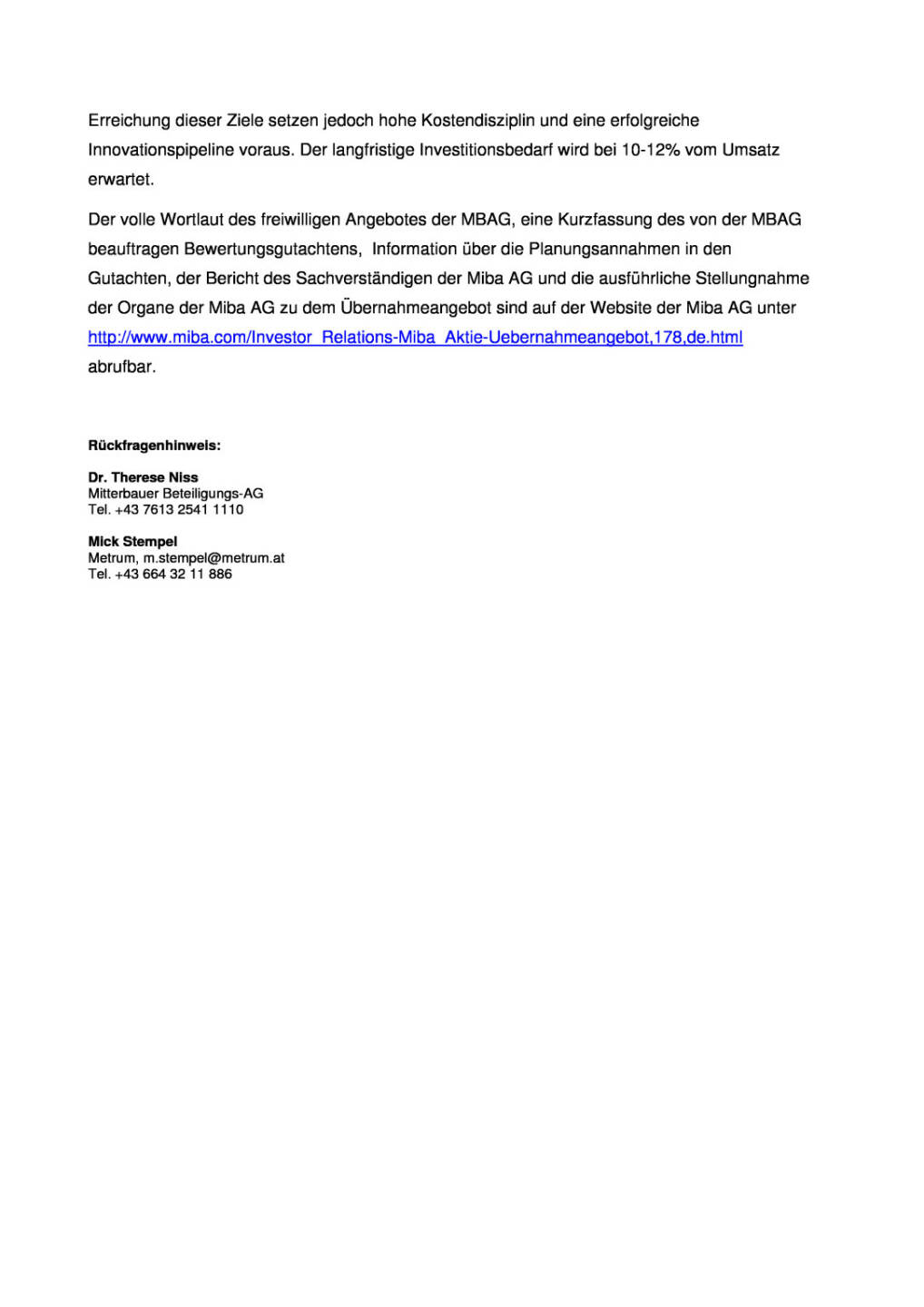 Mitterbauer Beteiligungs-AG startet heute freiwilliges &Uuml;bernahmeangebot an den Streubesitz der Miba AG, Seite 2/2, komplettes Dokument unter http://boerse-social.com/static/uploads/file_264_mitterbauer_beteiligungs-ag_startet_heute_freiwilliges_ubernahmeangebot_an_den_streubesitz_der_miba_ag.pdf