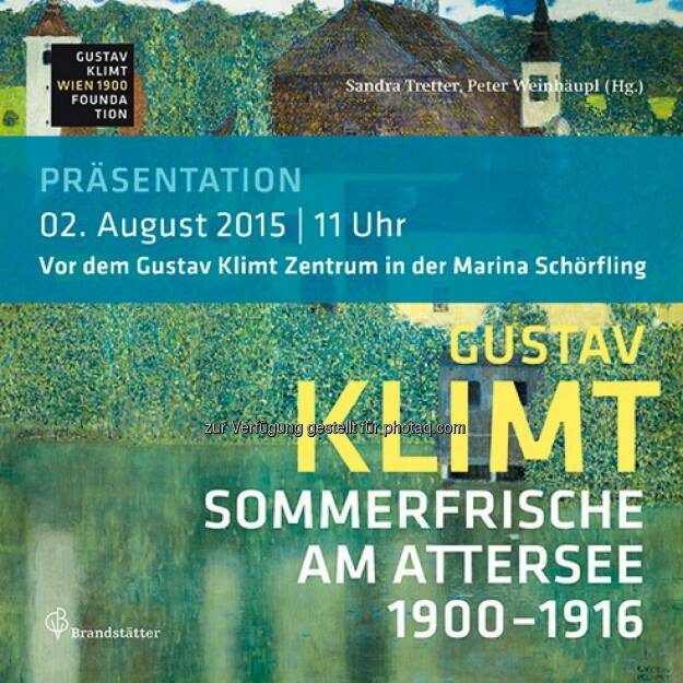 Gustav Klimt & die Sommerfrische am Attersee : Vorstellung neues Klimt-Buch und MQ-Möbel am Attersee : Fotocredit: Klimt-Foundation, Wien, © Aussendung (31.07.2015) 