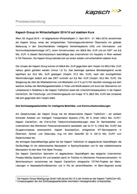 Kapsch Group 2014/15 auf stabilem Kurs, Seite 1/3, komplettes Dokument unter http://boerse-social.com/static/uploads/file_269_kapsch_group_201415_auf_stabilem_kurs.pdf (03.08.2015) 