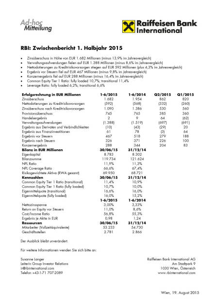 RBI: Zwischenbericht H1 2015, Seite 1/1, komplettes Dokument unter http://boerse-social.com/static/uploads/file_298_rbi_zwischenbericht_h1_2015.pdf (19.08.2015) 