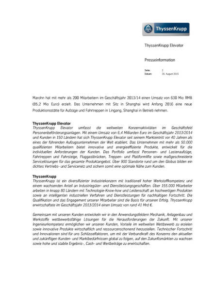 ThyssenKrupp wertet chinesisches JV auf, Seite 2/3, komplettes Dokument unter http://boerse-social.com/static/uploads/file_315_thyssenkrupp_wertet_chinesisches_jv_auf.pdf (26.08.2015) 