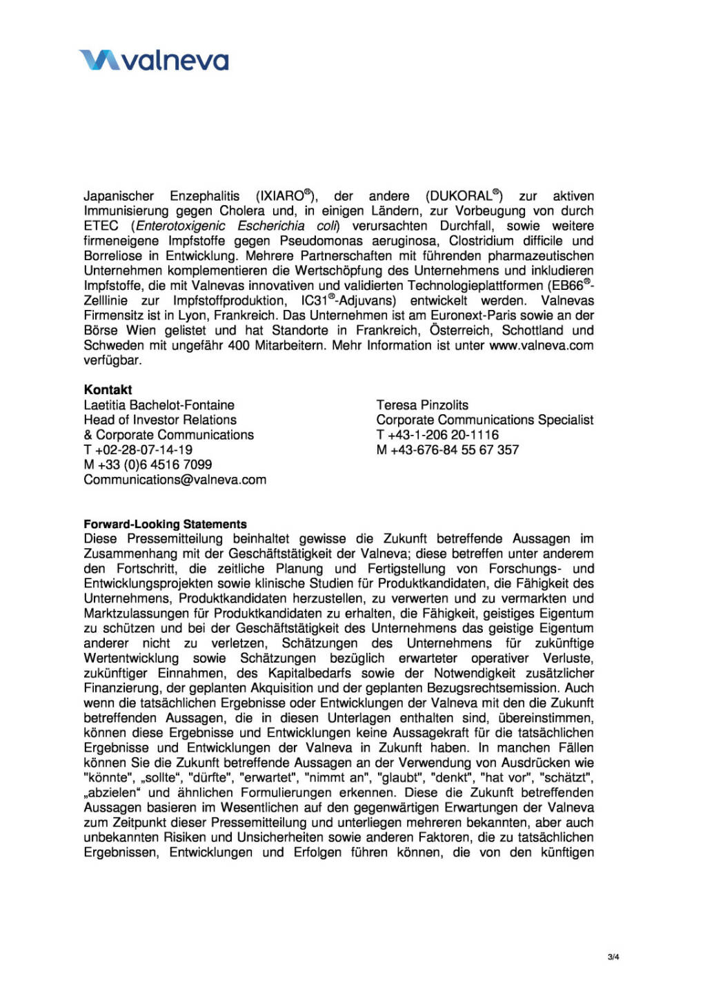 Valneva mit zwei neuen EB66-Vereinbarungen, Seite 3/4, komplettes Dokument unter http://boerse-social.com/static/uploads/file_317_valneva_mit_zwei_neuen_eb66-vereinbarungen.pdf