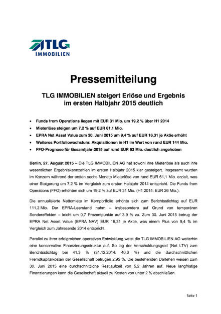 TLG Immobilien 1. Halbjahr 2015, Seite 1/3, komplettes Dokument unter http://boerse-social.com/static/uploads/file_324_tlg_immobilien_1_halbjahr_2015.pdf (27.08.2015) 