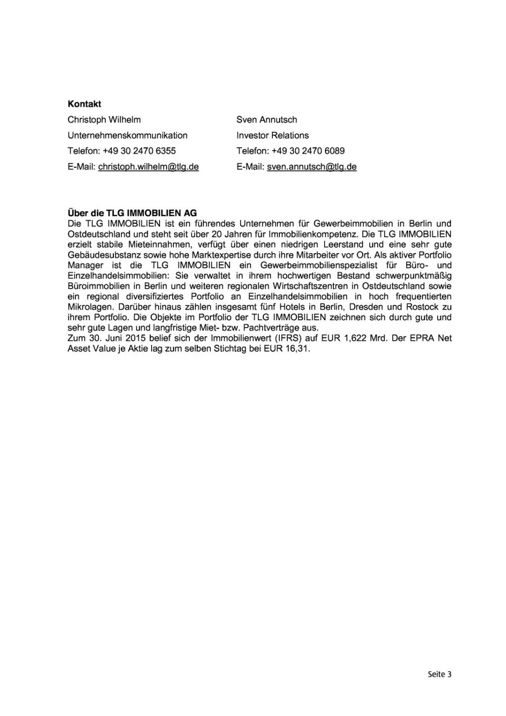 TLG Immobilien 1. Halbjahr 2015, Seite 3/3, komplettes Dokument unter http://boerse-social.com/static/uploads/file_324_tlg_immobilien_1_halbjahr_2015.pdf