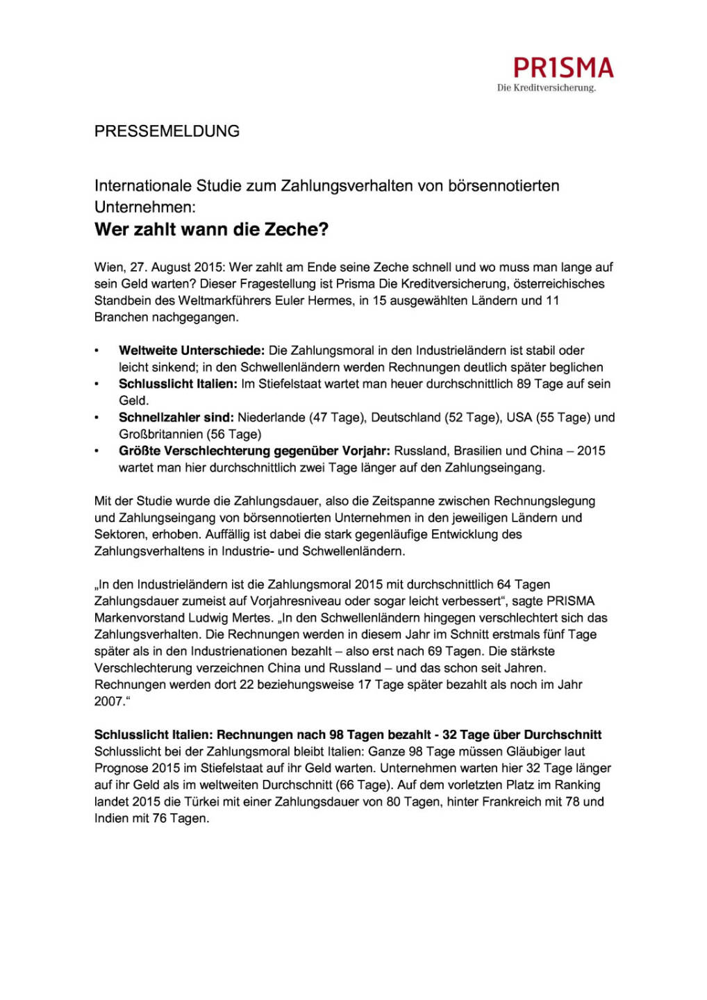 Prisma: Zahlungsverhalten von börsennotierten Unternehmen, Seite 1/3, komplettes Dokument unter http://boerse-social.com/static/uploads/file_326_prisma_zahlungsverhalten_von_börsennotierten_unternehmen.pdf