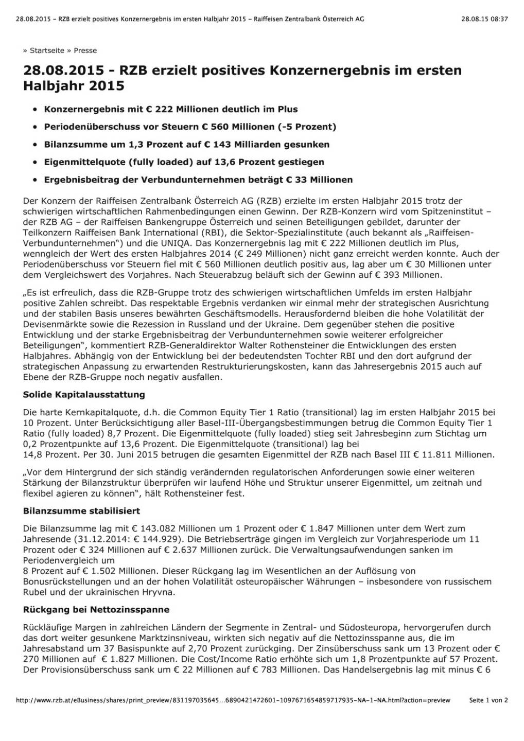 RZB erzielt positives Konzernergebnis im 1. Halbjahr 2015, Seite 1/2, komplettes Dokument unter http://boerse-social.com/static/uploads/file_330_rzb_erzielt_positives_konzernergebnis_im_1_halbjahr_2015.pdf