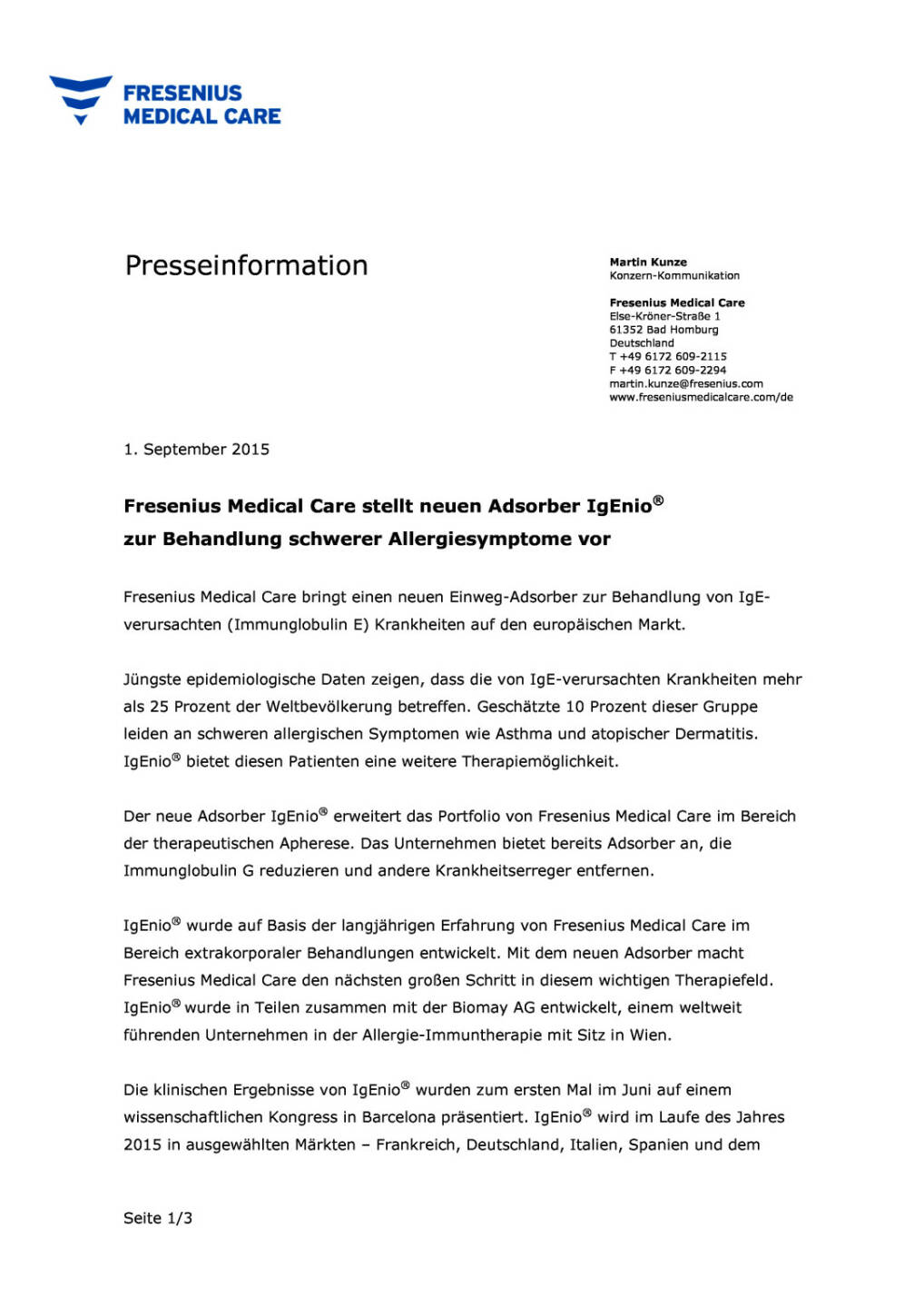 Fresenius Medical Care: neuer Adsorber gegen Allergiesymptome , Seite 1/3, komplettes Dokument unter http://boerse-social.com/static/uploads/file_341_fresenius_medical_care_neuer_adsorber_gegen_allergiesymptome.pdf