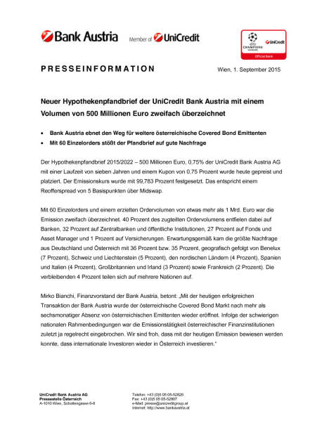 Bank Austria: Neuer Hypothekenpfandbrief platziert, Seite 1/3, komplettes Dokument unter http://boerse-social.com/static/uploads/file_342_bank_austria_neuer_hypothekenpfandbrief_platziert.pdf (01.09.2015) 