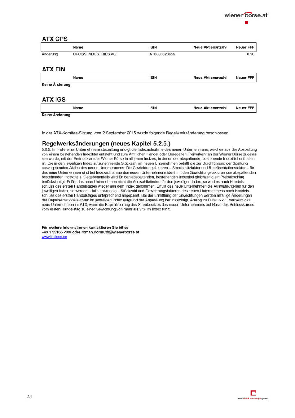 Anpassungen Wiener Indizes per September-Verfall, Seite 2/4, komplettes Dokument unter http://boerse-social.com/static/uploads/file_347_anpassungen_wiener_indizes_per_september-verfall.pdf