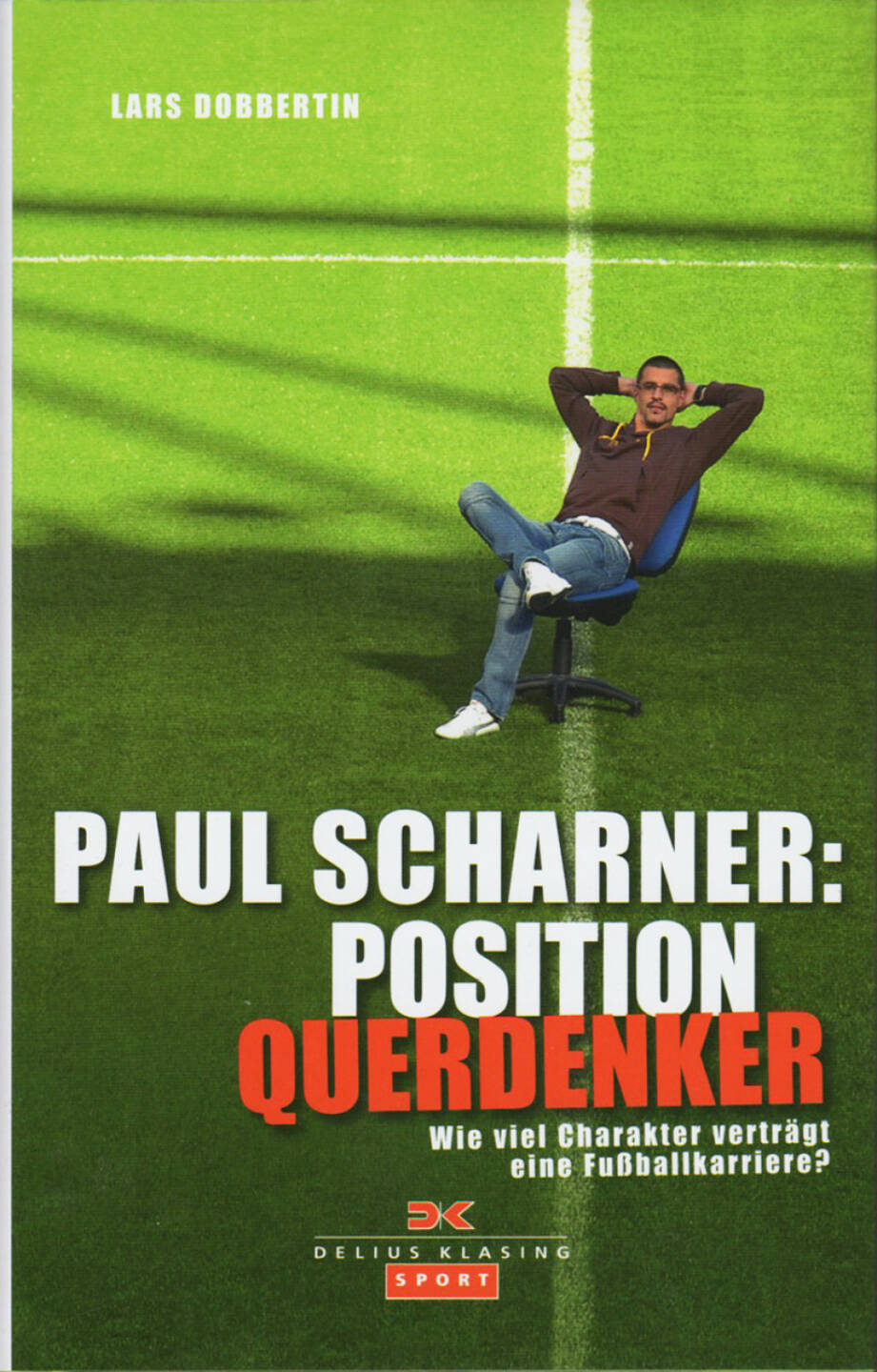 Paul Scharner: Position Querdenker, http://boerse-social.com/financebooks/show/lars_dobbertin_-_paul_scharner_position_querdenker_wie_viel_charakter_vertragt_eine_fussballkarriere