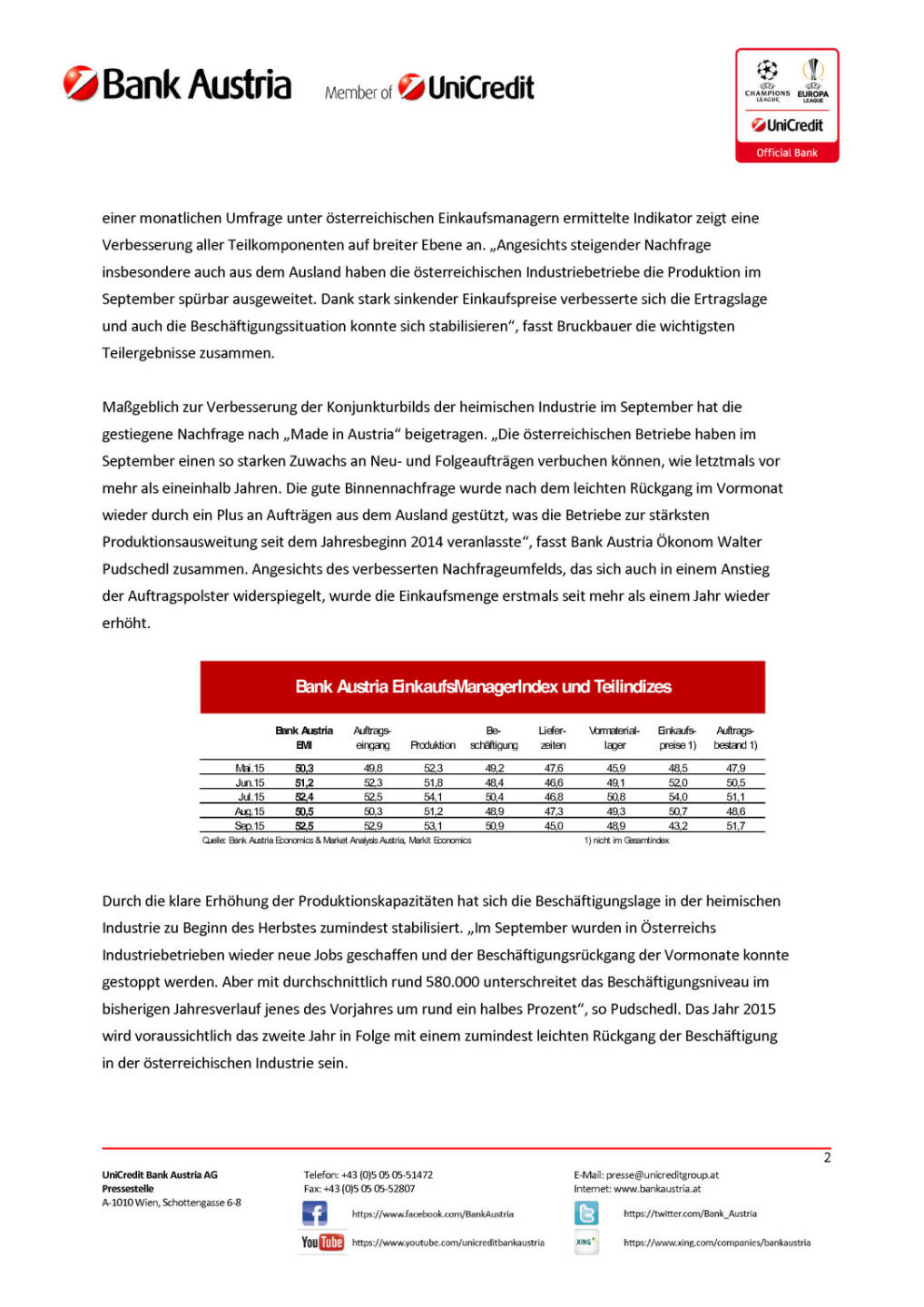 Bank Austria EinkaufsManagerIndex im September, Seite 2/3, komplettes Dokument unter http://boerse-social.com/static/uploads/file_391_bank_austria_einkaufsmanagerindex_im_september.pdf