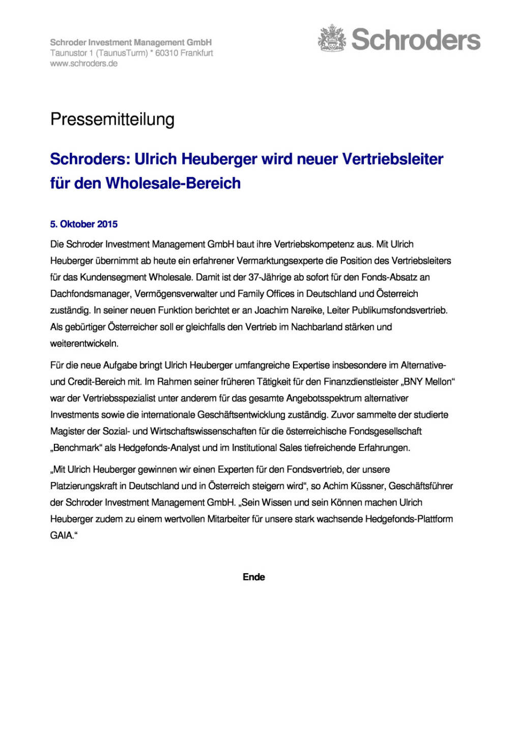 Schroders: Ulrich Heuberger wird neuer Vertriebsleiter für den Wholesale-Bereich, Seite 1/2, komplettes Dokument unter http://boerse-social.com/static/uploads/file_400_schroders_ulrich_heuberger_wird_neuer_vertriebsleiter_für_den_wholesale-bereich.pdf