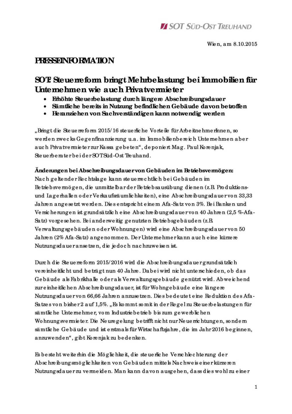 SOT: Steuerreform bringt Mehrbelastung bei Immobilien f&uuml;r Unternehmen wie auch Privatvermieter , Seite 1/2, komplettes Dokument unter http://boerse-social.com/static/uploads/file_408_sot_steuerreform_bringt_mehrbelastung_bei_immobilien_fur_unternehmen_wie_auch_privatvermieter.pdf