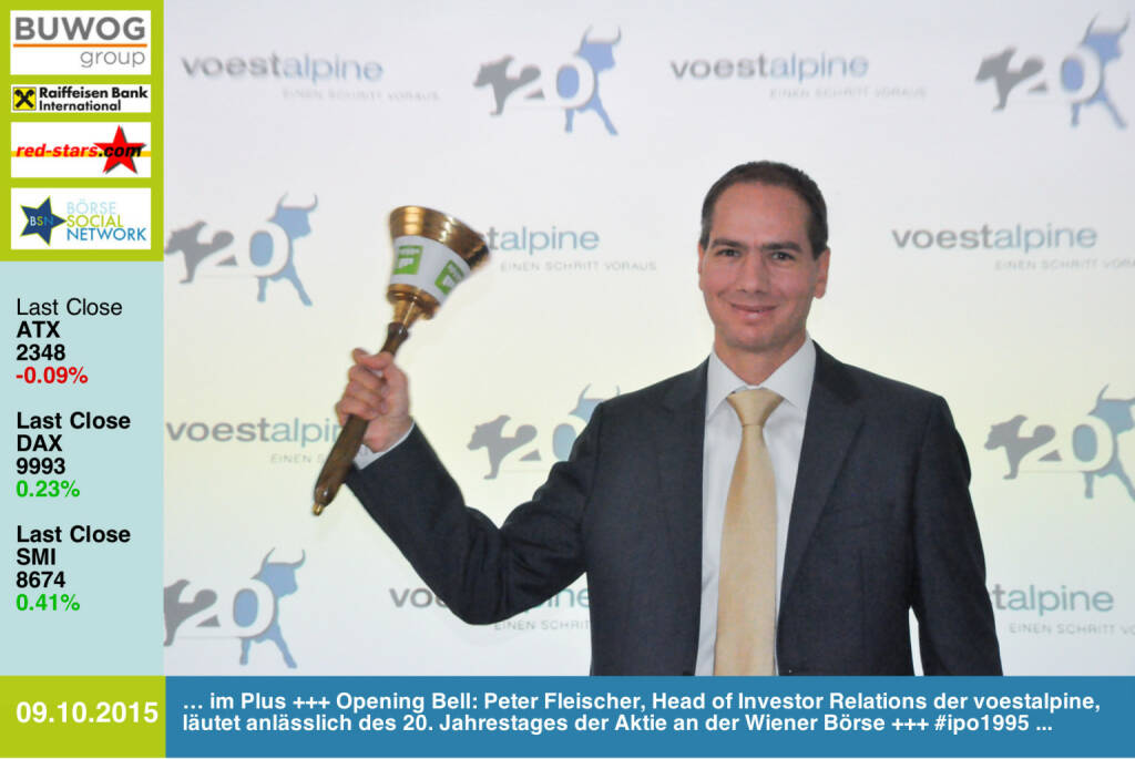 #openingbell am 9.10.: Peter Fleischer, Head of Investor Relations der voestalpine, läutet anlässlich des 20. Jahrestages der Aktie an der Wiener Börse #ipo1995 http://www.openingbell.eu (09.10.2015) 