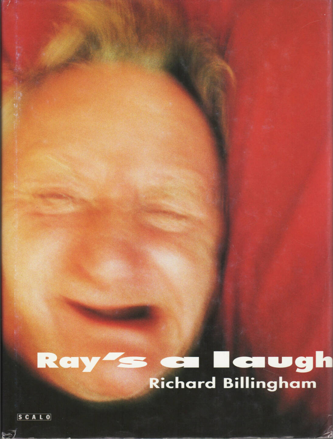 Richard Billingham - Ray's a laugh, Scalo 1996, Cover - http://josefchladek.com/book/richard_billingham_-_rays_a_laugh