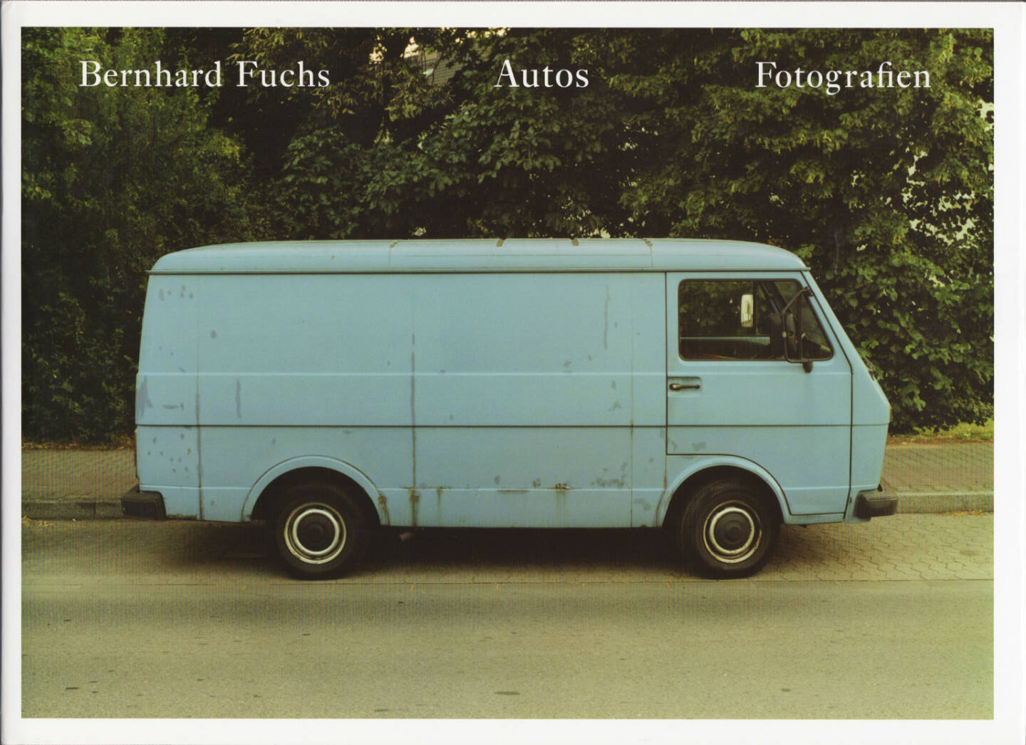 Bernhard Fuchs - Autos, König 2006, Cover - http://josefchladek.com/book/bernhard_fuchs_-_autos
