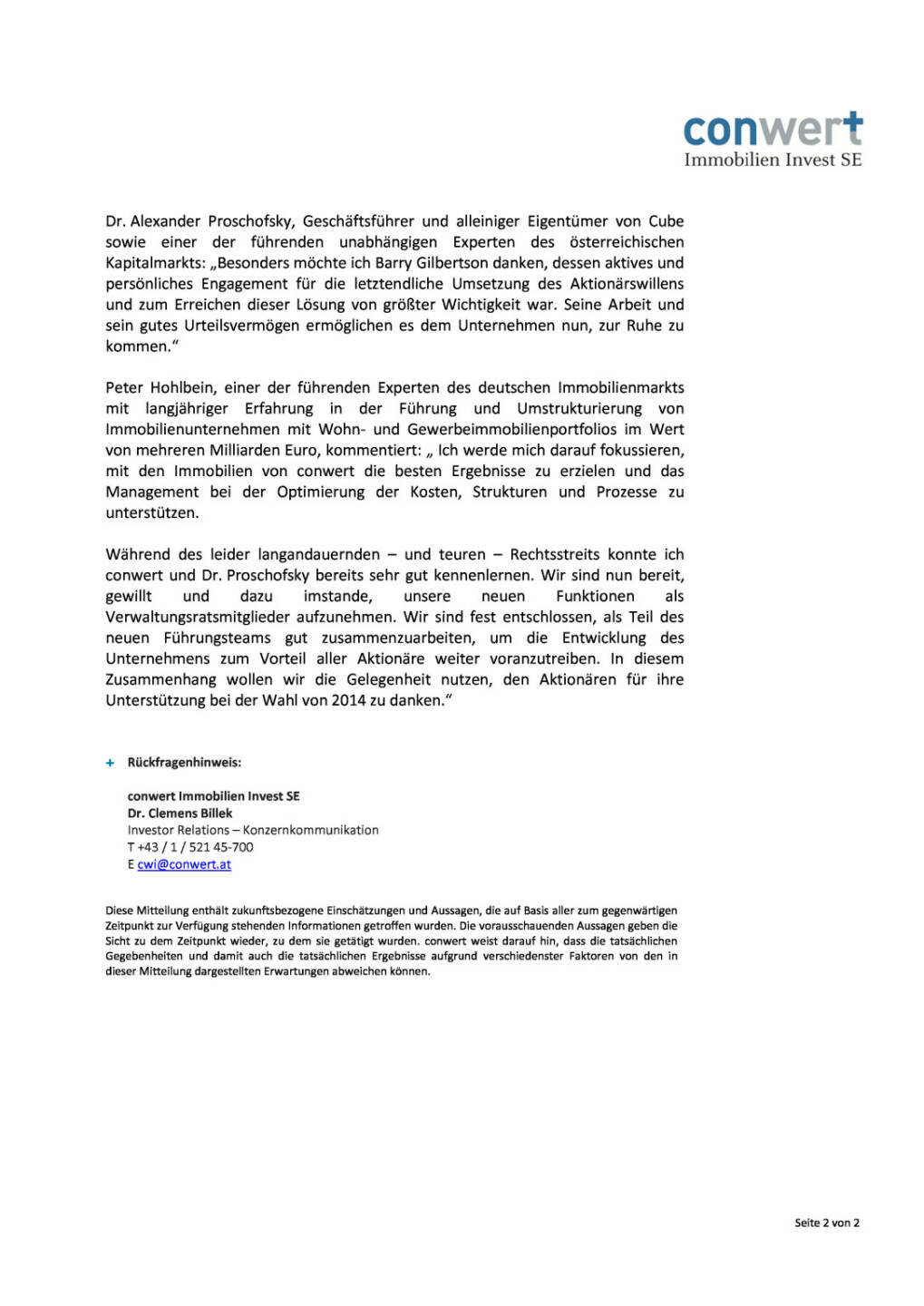 conwert: Alexander Proschofsky und Peter Hohlbein neu im Verwaltungsrat, Seite 2/2, komplettes Dokument unter http://boerse-social.com/static/uploads/file_444_conwert_alexander_proschofsky_und_peter_hohlbein_neu_im_verwaltungsrat.pdf