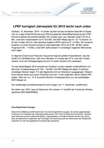 LPKF korrigiert Jahresziele für 2015 leicht nach unten, Seite 1/1, komplettes Dokument unter http://boerse-social.com/static/uploads/file_463_lpkf_korrigiert_jahresziele_für_2015_leicht_nach_unten.pdf (11.11.2015) 