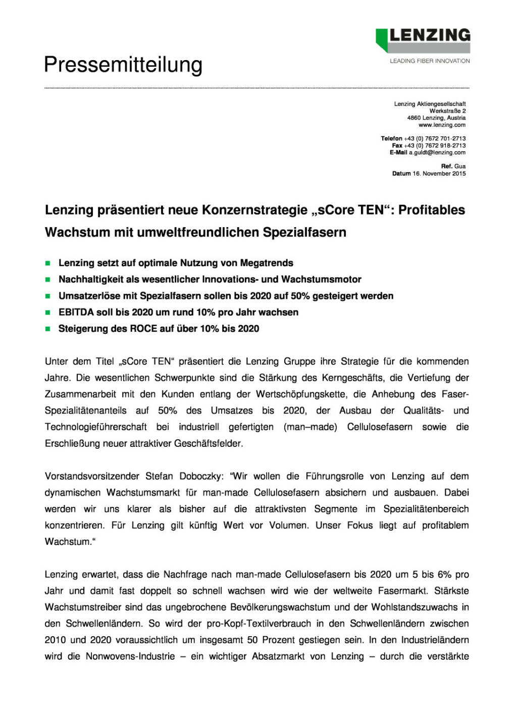 Lenzing pr&auml;sentiert neue Konzernstrategie &bdquo;sCore TEN, Seite 1/3, komplettes Dokument unter http://boerse-social.com/static/uploads/file_472_lenzing_prasentiert_neue_konzernstrategie_score_ten.pdf