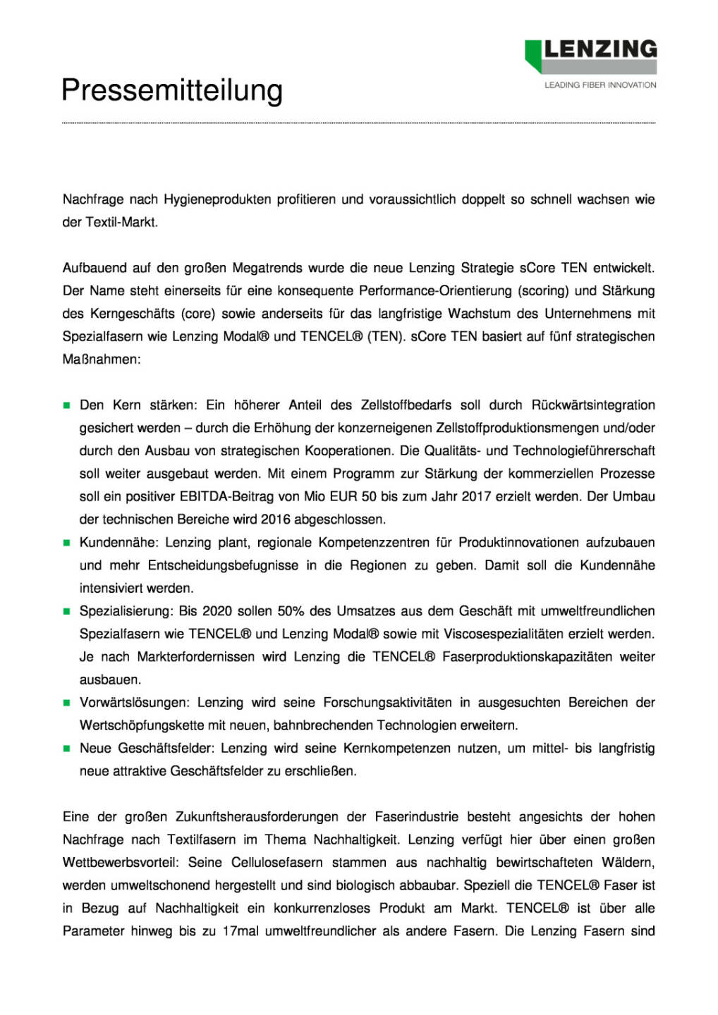 Lenzing pr&auml;sentiert neue Konzernstrategie &bdquo;sCore TEN, Seite 2/3, komplettes Dokument unter http://boerse-social.com/static/uploads/file_472_lenzing_prasentiert_neue_konzernstrategie_score_ten.pdf