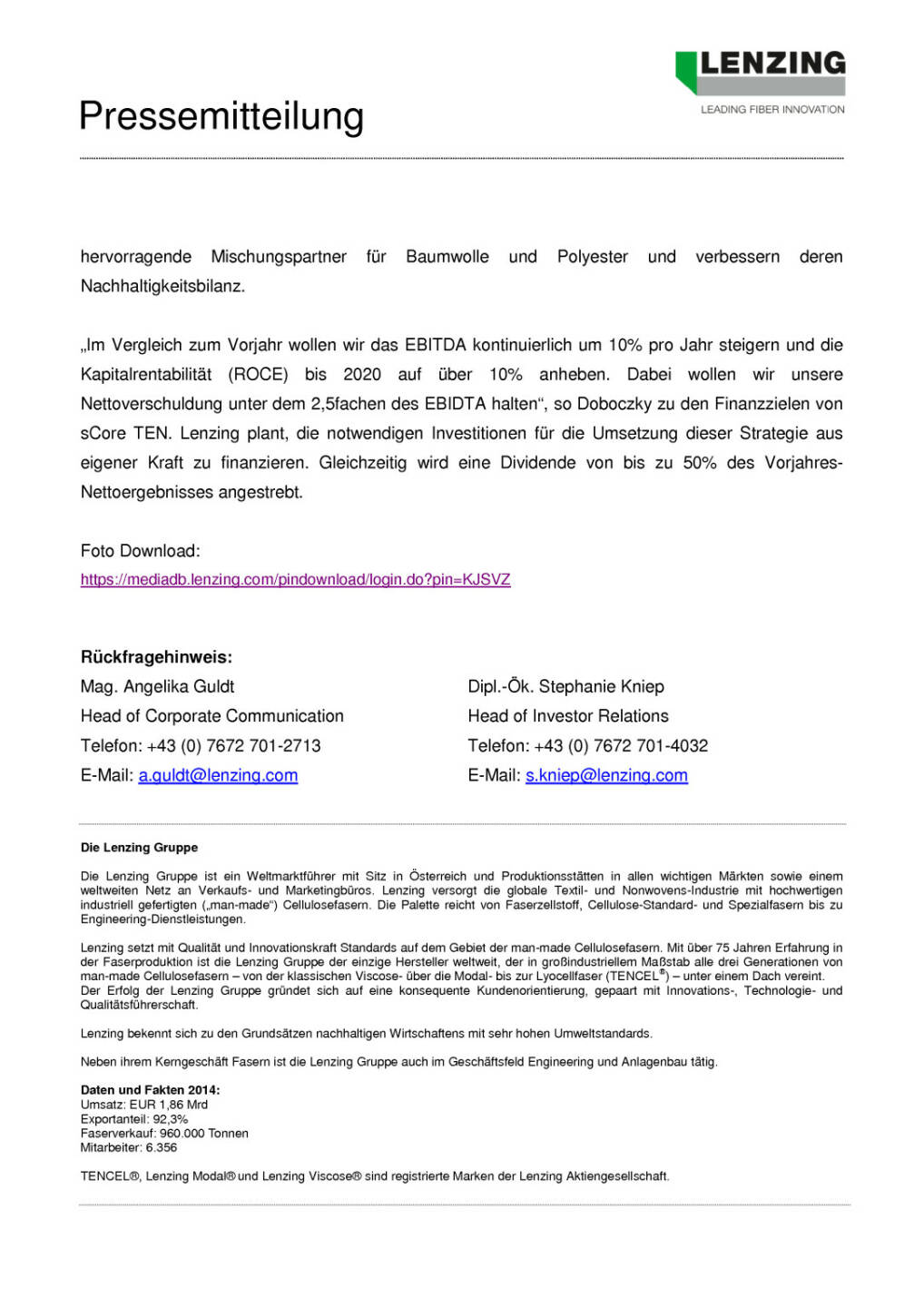 Lenzing pr&auml;sentiert neue Konzernstrategie &bdquo;sCore TEN, Seite 3/3, komplettes Dokument unter http://boerse-social.com/static/uploads/file_472_lenzing_prasentiert_neue_konzernstrategie_score_ten.pdf