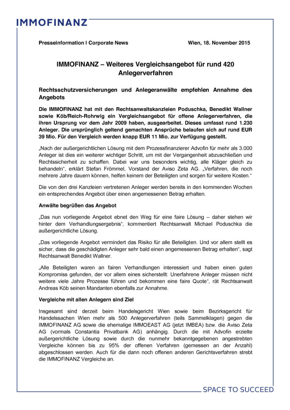 Immofinanz &ndash; Weiteres Vergleichsangebot für rund 420 Anlegerverfahren, Seite 1/2, komplettes Dokument unter http://boerse-social.com/static/uploads/file_478_immofinanz_weiteres_vergleichsangebot_für_rund_420_anlegerverfahren.pdf