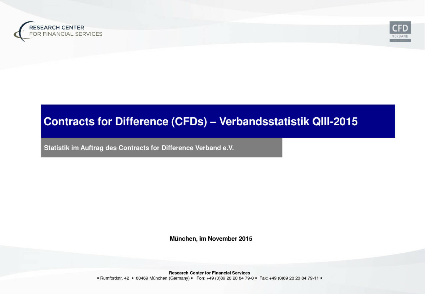 Statistik über den CFD Markt Deutschland, Seite 1/17, komplettes Dokument unter http://boerse-social.com/static/uploads/file_489_statistik_uber_den_cfd_markt_deutschland.pdf