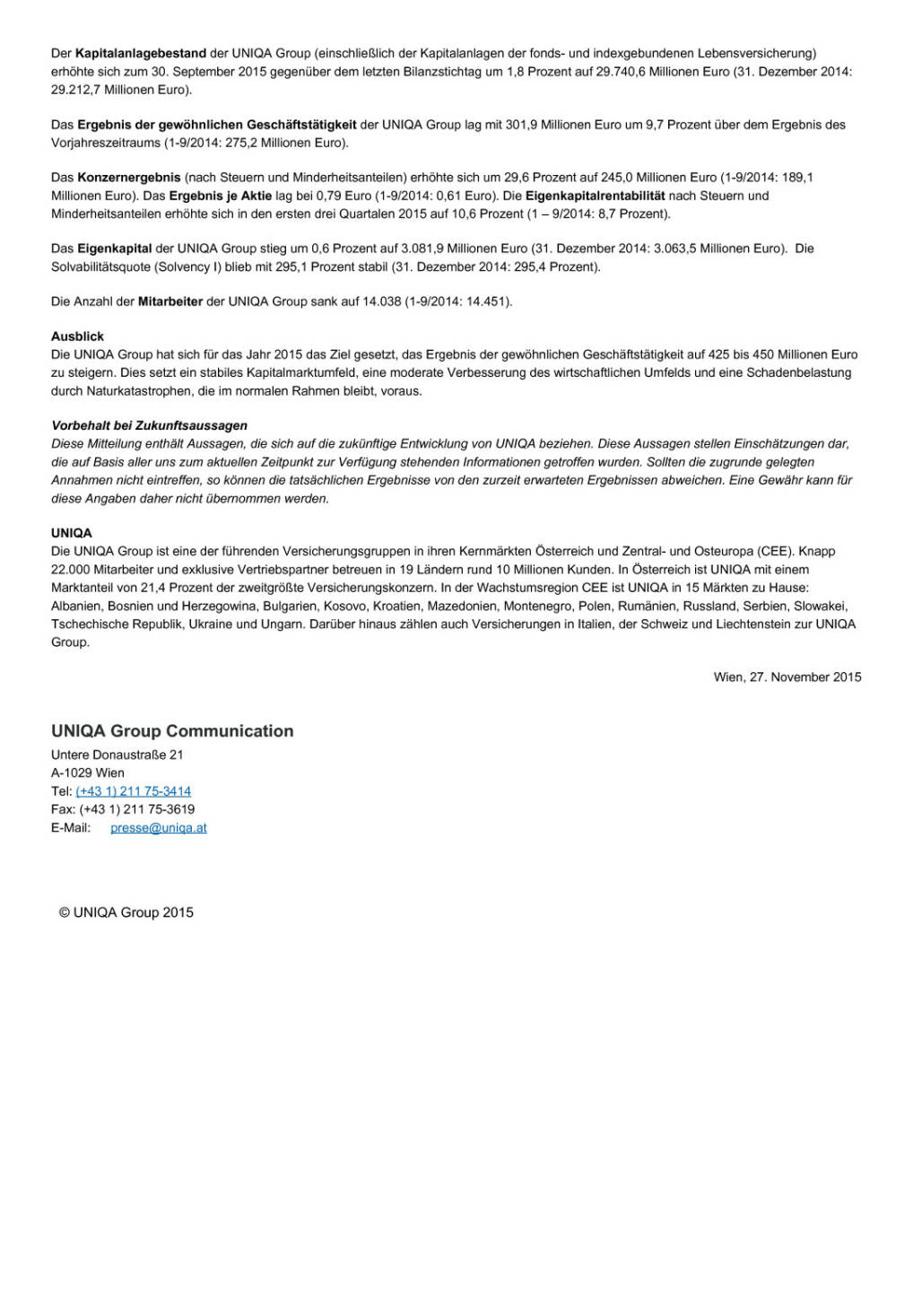 Uniqa 3. Quartal 2015, Seite 2/2, komplettes Dokument unter http://boerse-social.com/static/uploads/file_497_uniqa_3_quartal_2015.pdf