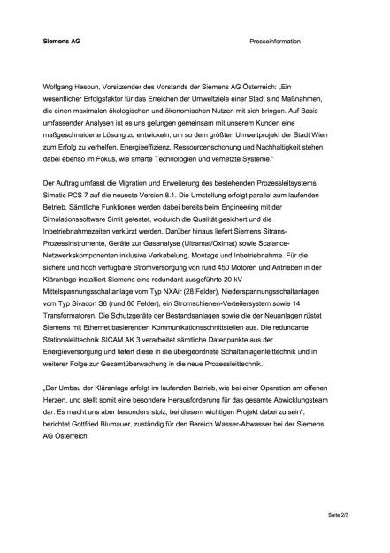 Hauptkläranlage Wien wird mit Siemens zum Ökokraftwerk, Seite 2/3, komplettes Dokument unter http://boerse-social.com/static/uploads/file_500_hauptklaranlage_wien_wird_mit_siemens_zum_okokraftwerk.pdf (27.11.2015) 