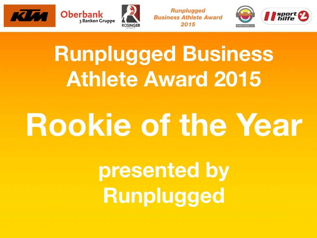 Runplugged Business Athlete Award 2015 Rookie of the Year: presented by Runplugged (01.12.2015)