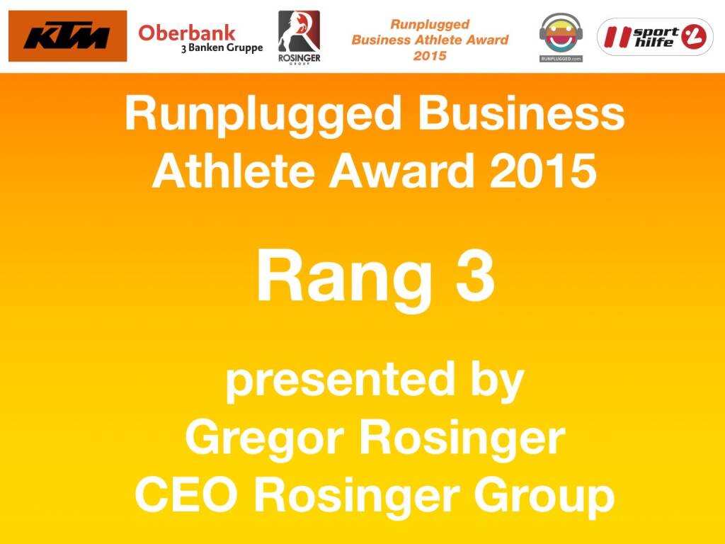 Runplugged Business Athlete Award 2015 Rang 3 presented by Gregor Rosinger, CEO Rosinger Group (01.12.2015)