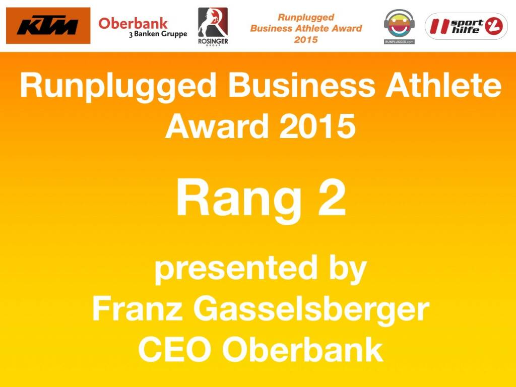 Runplugged Business Athlete Award 2015 Rang 2 presented by Franz Gasselsberger, CEO Oberbank (01.12.2015)