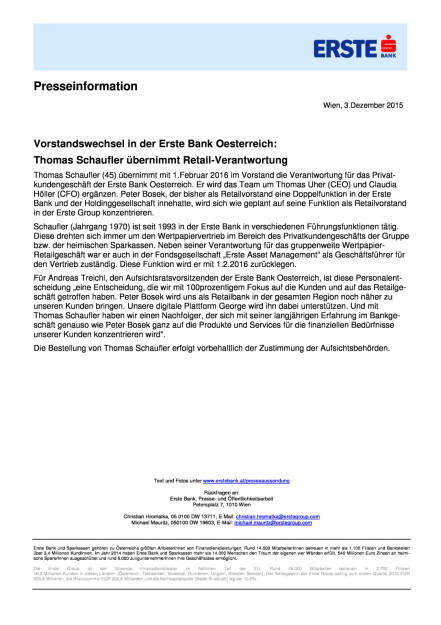 Erste Bank Österreich: Thomas Schaufler wird Retail-Vorstand, Seite 1/1, komplettes Dokument unter http://boerse-social.com/static/uploads/file_507_erste_bank_osterreich_thomas_schaufler_wird_retail-vorstand.pdf (03.12.2015) 