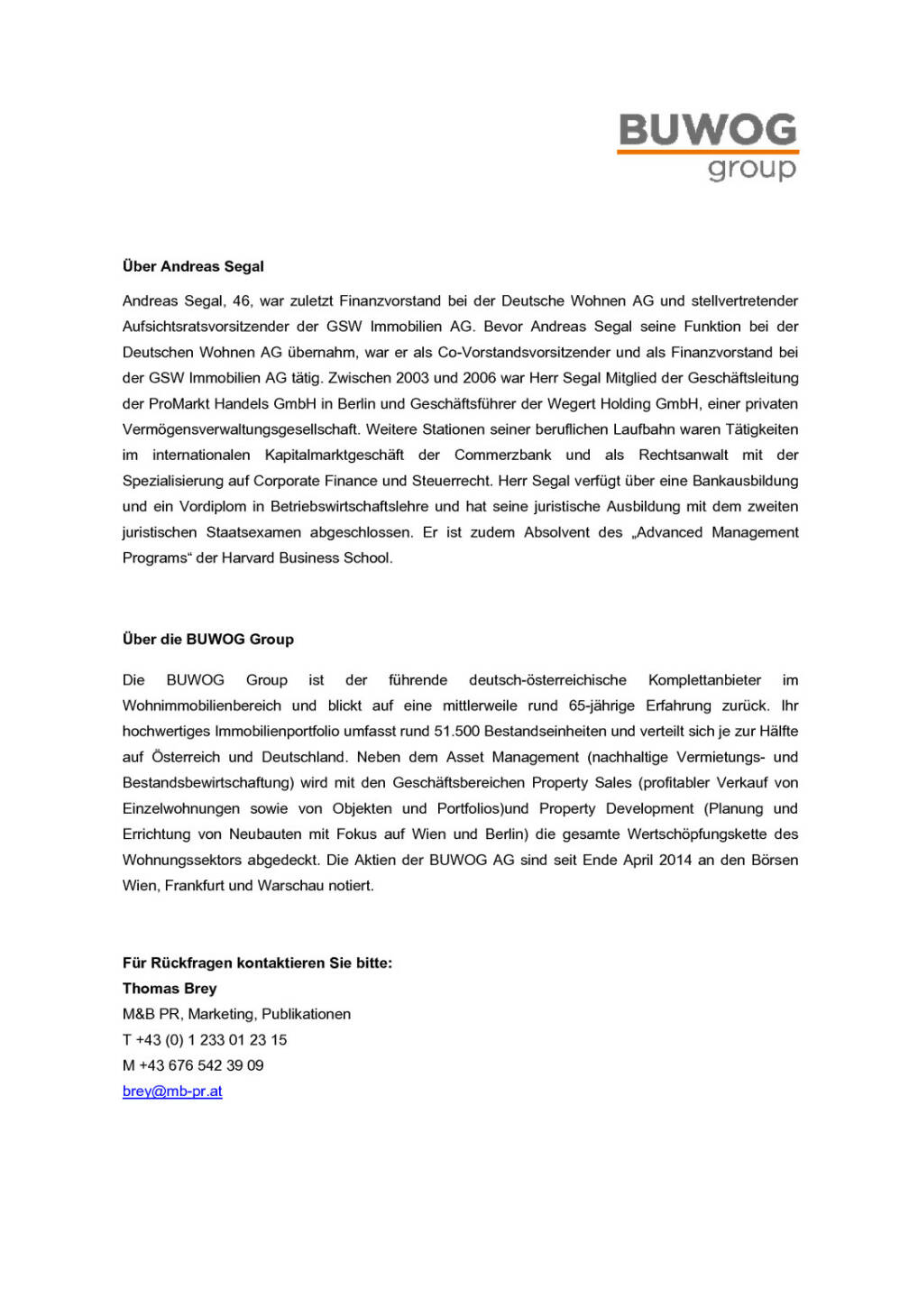 Buwog: Andreas Segal neuer CFO, Seite 2/2, komplettes Dokument unter http://boerse-social.com/static/uploads/file_511_buwog_andreas_segal_neuer_cfo.pdf