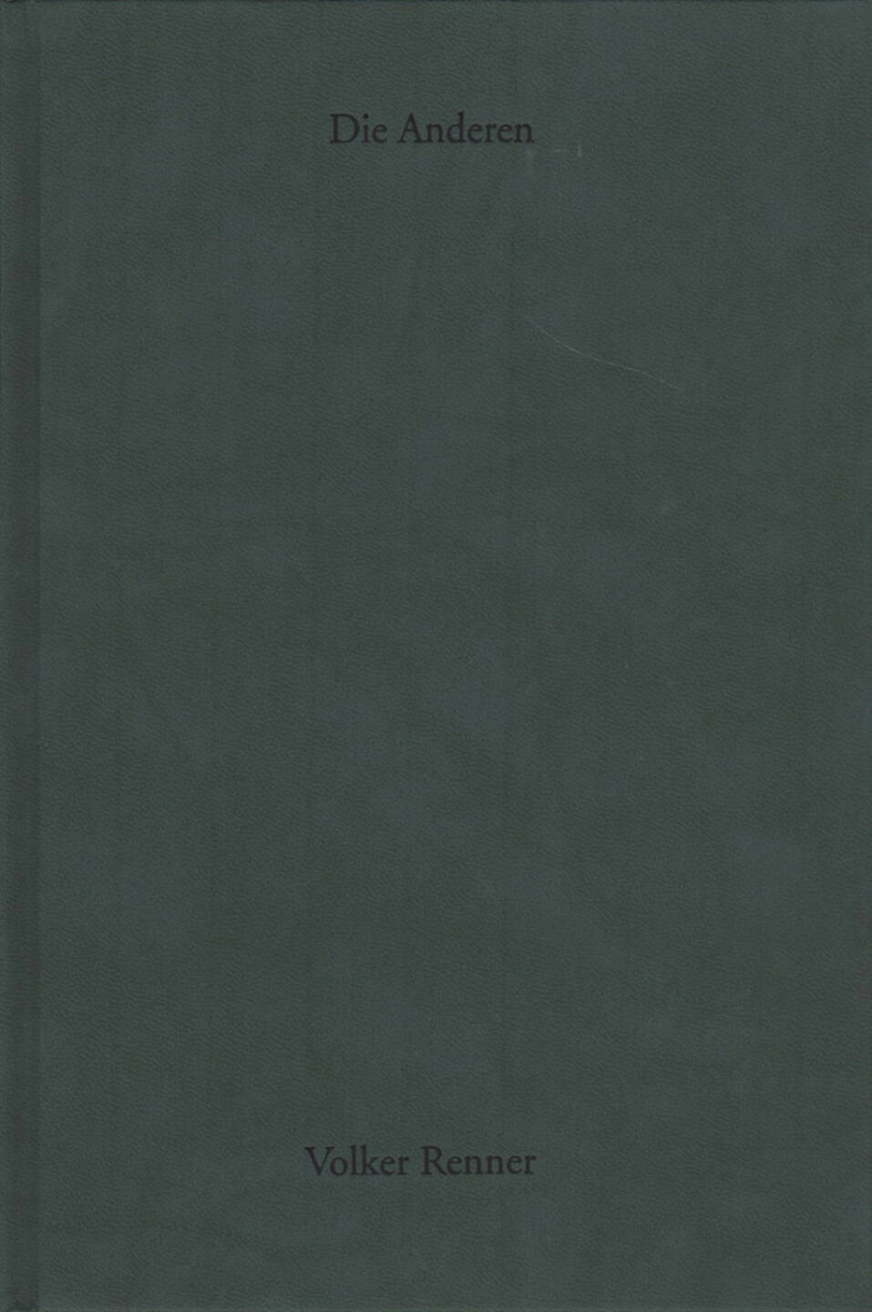 Volker Renner - Die Anderen, Textem Verlag 2013, Cover - http://josefchladek.com/book/volker_renner_-_die_anderen