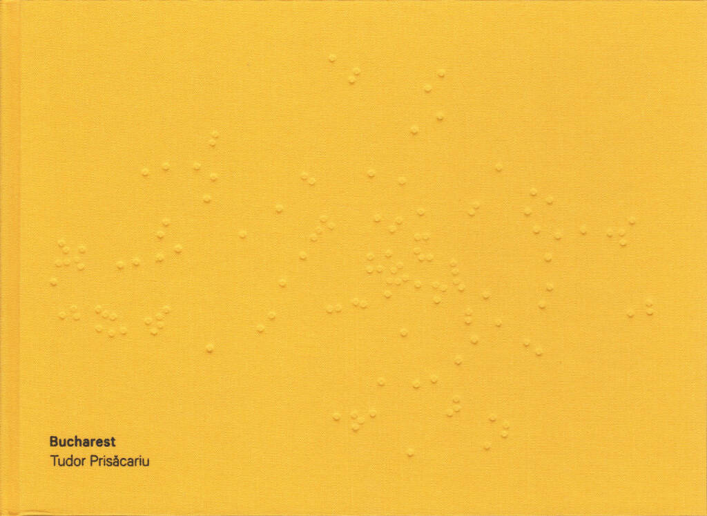 Tudor Prisăcariu - Bucharest, Self published 2015, Cover - http://josefchladek.com/book/tudor_prisăcariu_-_bucharest, © (c) josefchladek.com (04.01.2016) 