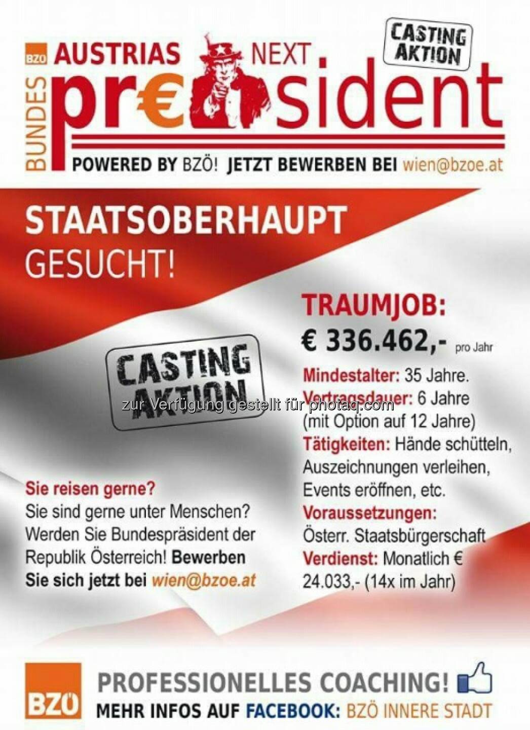 Austria’s next Bundespräsident : Kandidat/in der Herzen gesucht! : Powered by BZÖ : Fotocredit: BZÖ Wien